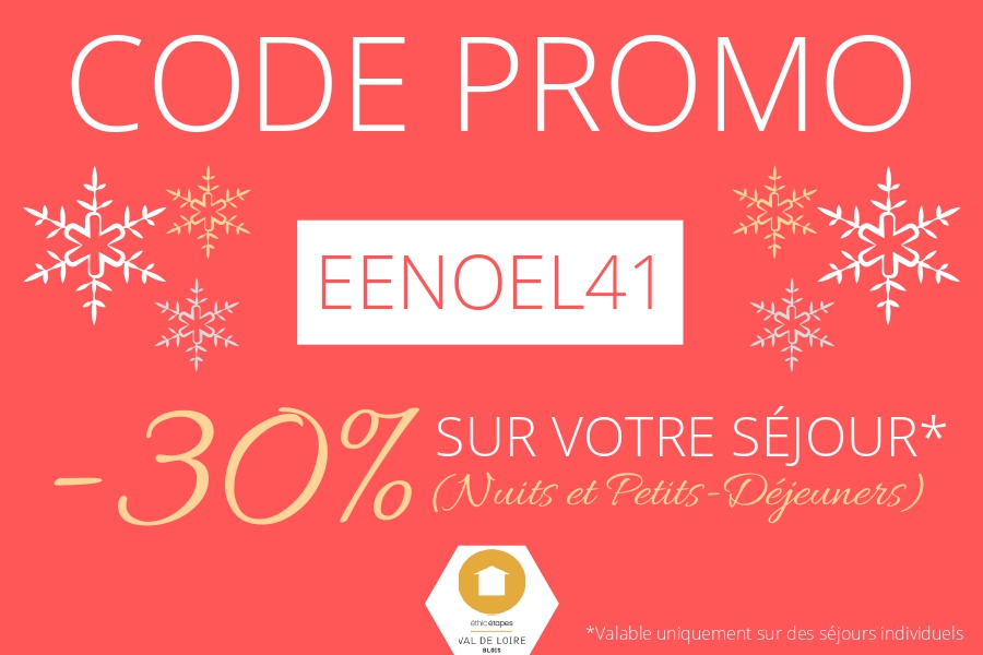 Code Promo Séjour Noel Blois Ethic Etapes Val de Loire